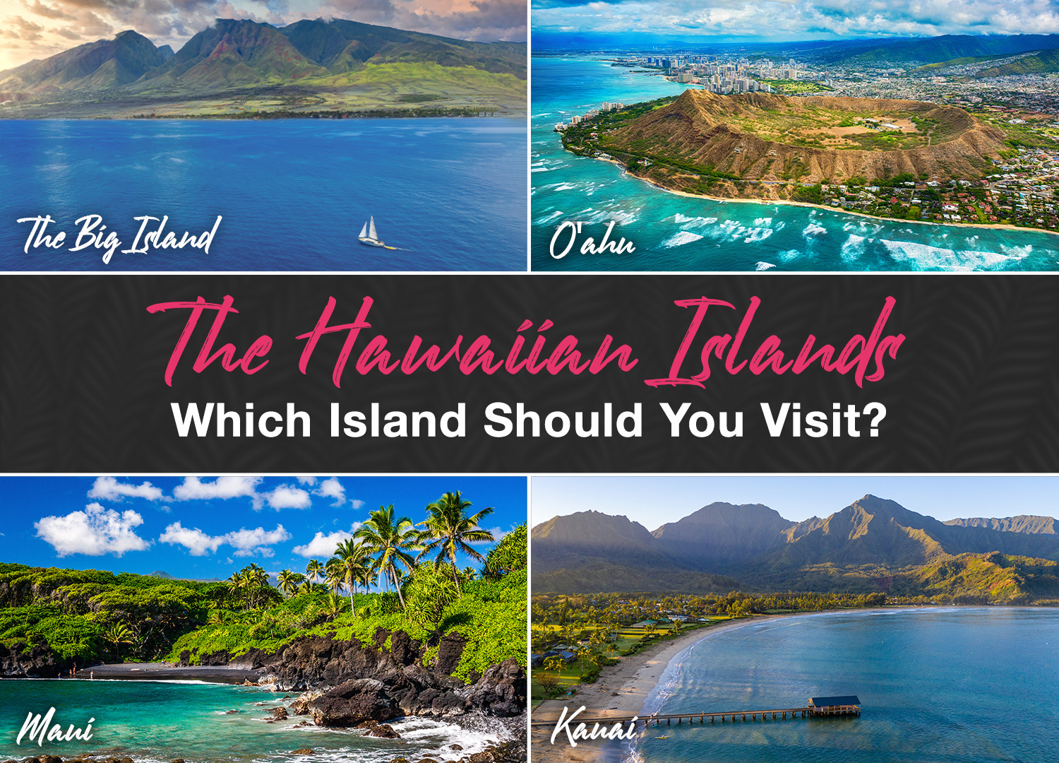 which hawaiian island should you visit